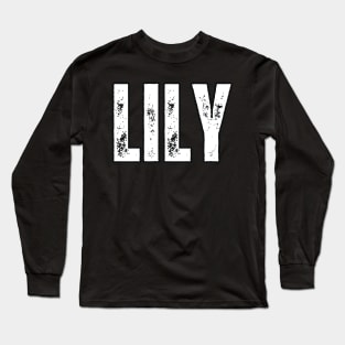 Lily Name Gift Birthday Holiday Anniversary Long Sleeve T-Shirt